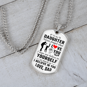 To My Daughter | Never Forget That I Love You ❤️ | Jewelry | A1014T, A1014TG, G007T, G007TG, lx-G007, PROD-1942846, PT-133, TNM-1, USER-43062 | TageUnlimited