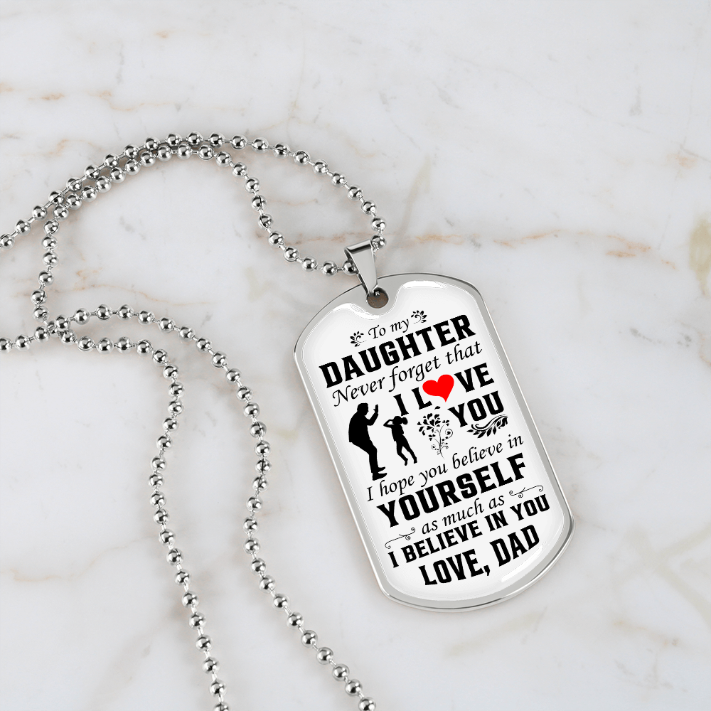 To My Daughter | Never Forget That I Love You ❤️ | Jewelry | A1014T, A1014TG, G007T, G007TG, lx-G007, PROD-1942846, PT-133, TNM-1, USER-43062 | TageUnlimited