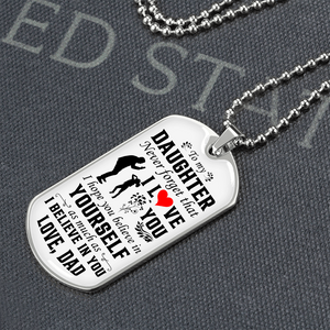 To My Daughter | Never Forget That I Love You ❤️ | Jewelry | A1014T, A1014TG, G007T, G007TG, lx-G007, PROD-1942846, PT-133, TNM-1, USER-43062 | TageUnlimited