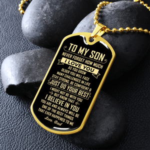 To My Son | Just Do Your Best | Jewelry | A1014T, A1014TG, G007T, G007TG, lx-G007, PROD-1946239, PT-133, TNM-1, USER-43062 | TageUnlimited