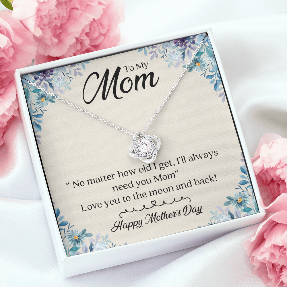 To My Mom | I'll Always Need You | Jewelry | C30011TG, C30011TR, lx-C30011, PB23-WOOD, PROD-2008247, PT-922, TNM-1, USER-43062 | TageUnlimited
