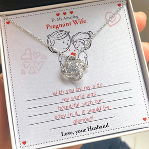 My Amazing Pregnant Wife | With You by My Side 💖💝(Love Knot Necklace) | Jewelry | C30011TG, C30011TR, lx-C30011, PB23-WOOD, PROD-1859619, PT-922, TNM-1, USER-43062 | TageUnlimited