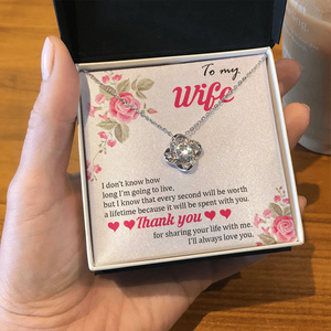 To My Wife | Thank You For Sharing Your Life With Me 🌹💎 | Jewelry | C30011TG, C30011TR, lx-C30011, PB23-WOOD, PROD-1879288, PT-922, TNM-1, USER-43062 | TageUnlimited