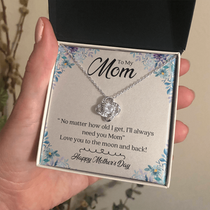 To My Mom | I'll Always Need You | Jewelry | C30011TG, C30011TR, lx-C30011, PB23-WOOD, PROD-2008247, PT-922, TNM-1, USER-43062 | TageUnlimited