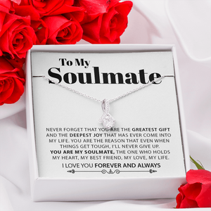 To My Soulmate | Never Forget | Jewelry | C30084TG, C30084TR, lx-C30084, PB23-WOOD, PROD-2079015, PT-930, TNM-1, USER-43062 | TageUnlimited