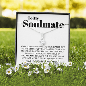 To My Soulmate | Never Forget | Jewelry | C30084TG, C30084TR, lx-C30084, PB23-WOOD, PROD-2079015, PT-930, TNM-1, USER-43062 | TageUnlimited