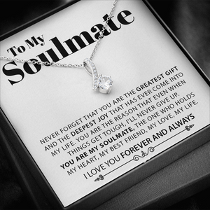 To My Soulmate | Never Forget | Jewelry | C30084TG, C30084TR, lx-C30084, PB23-WOOD, PROD-2079015, PT-930, TNM-1, USER-43062 | TageUnlimited