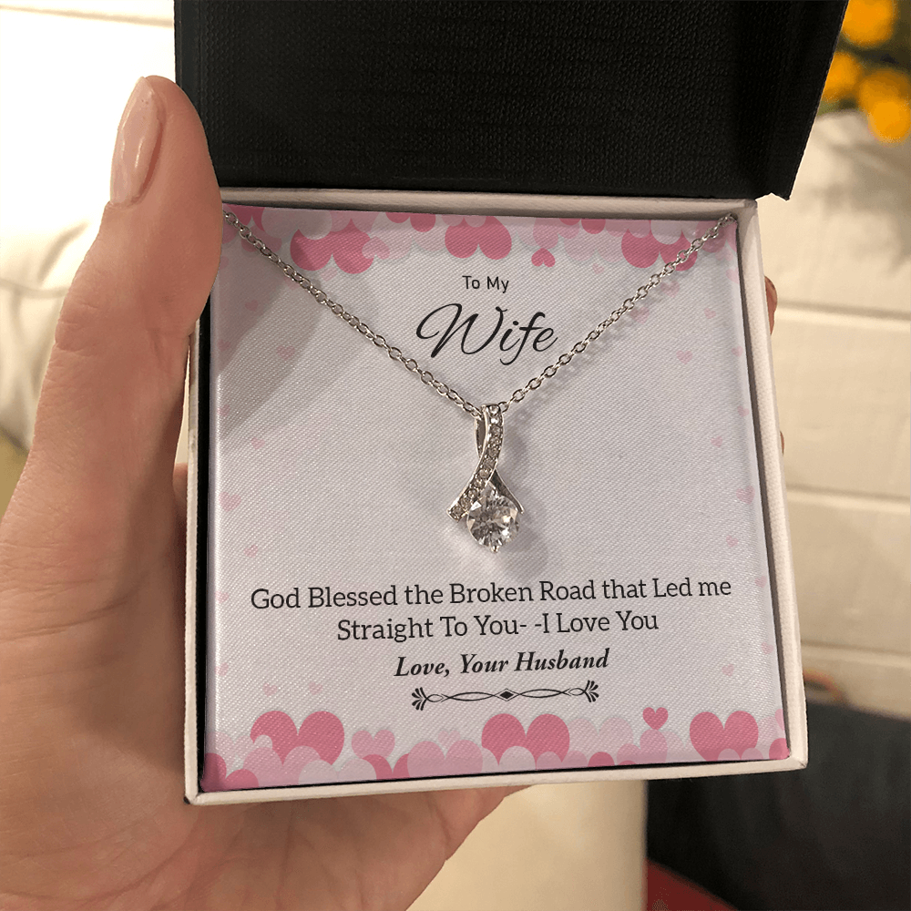 To My Wife | God Blessed The Broken Road 💖✨ | Jewelry | C30084TG, C30084TR, lx-C30084, PB23-WOOD, PROD-1879349, PT-930, TNM-1, USER-43062 | TageUnlimited