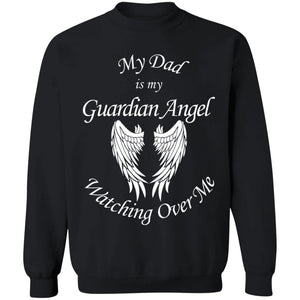 Dad is my Guardian Angel Watching Over Me Apparel | Apparel | American Greatness, american made, american shirt, american shirts, gift for dad, gifts, gifts for men, hoodie, made in usa, shirt, shirts, sweatshirt, sweatshirts, tank top, usa, usa apparel, usa made | TageUnlimited