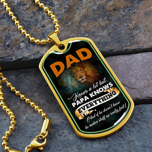 Dad Knows A Lot (Luxury Dog Tag) | Jewelry | A1014T, A1014TG, G007T, G007TG, lx-G007, PROD-2167348, PT-133, TNM-1, USER-43062 | TageUnlimited