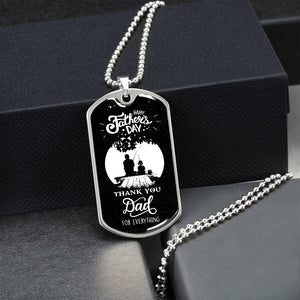 Happy Father's Day | Thank You Dad For Everything (Dog Tag) | Jewelry | A1014T, A1014TG, G007T, G007TG, lx-G007, PROD-2245603, PT-133, TNM-1, USER-43062 | TageUnlimited