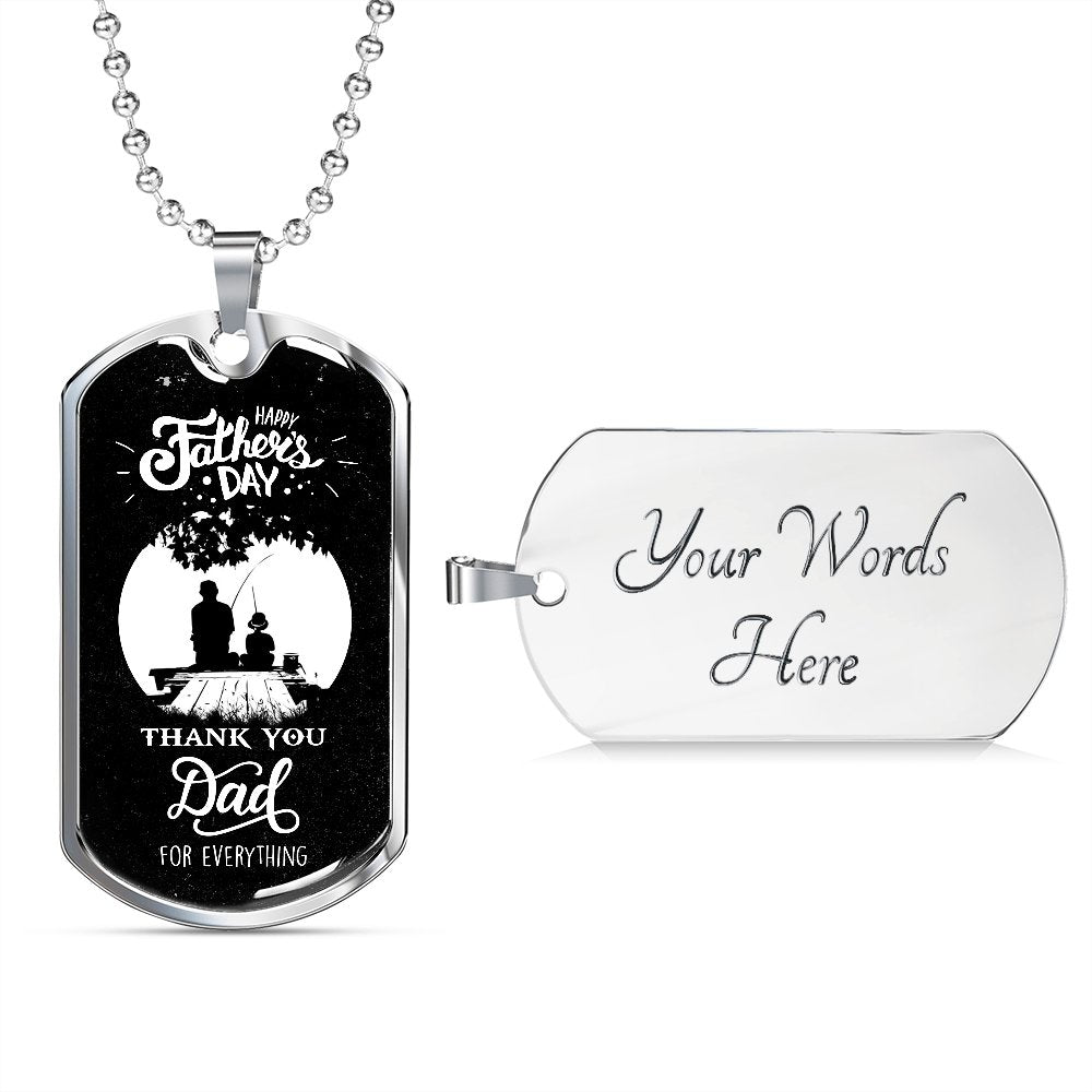 Happy Father's Day | Thank You Dad For Everything (Dog Tag) | Jewelry | A1014T, A1014TG, G007T, G007TG, lx-G007, PROD-2245603, PT-133, TNM-1, USER-43062 | TageUnlimited