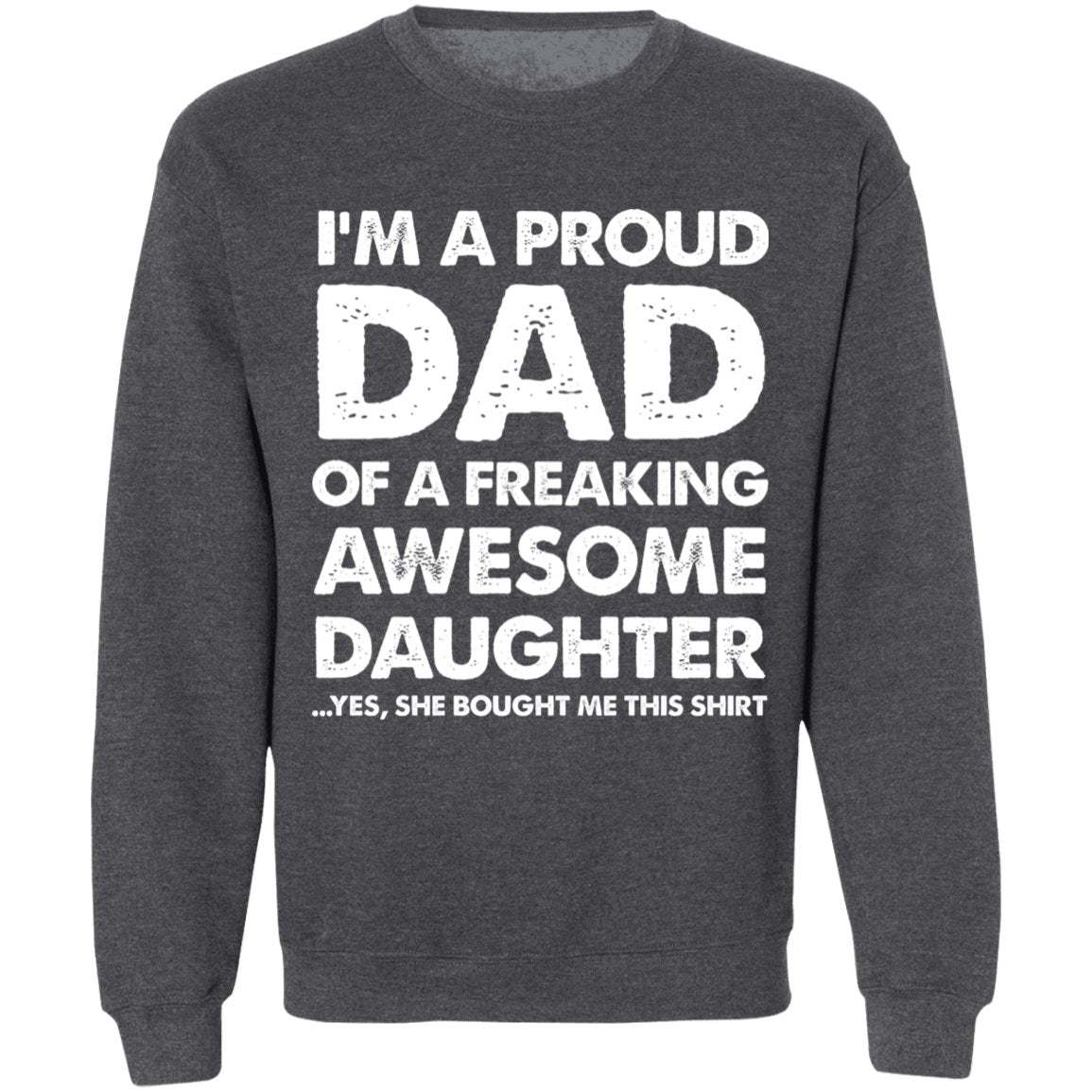 I'm A Proud Dad Of A Freaking Awesome Daughter Apparel | Apparel | american apparel usa tshirt, American Greatness, american hoodie, american hoodies, american made, american pride shirts, american shirt, american shirts, american sweatshirt, american sweatshirts, american t shirts, american tank top, american tank tops, gifts for men, usa, usa apparel, usa made | TageUnlimited