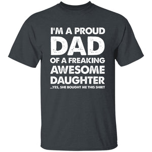 I'm A Proud Dad Of A Freaking Awesome Daughter Apparel | Apparel | american apparel usa tshirt, American Greatness, american hoodie, american hoodies, american made, american pride shirts, american shirt, american shirts, american sweatshirt, american sweatshirts, american t shirts, american tank top, american tank tops, gifts for men, usa, usa apparel, usa made | TageUnlimited