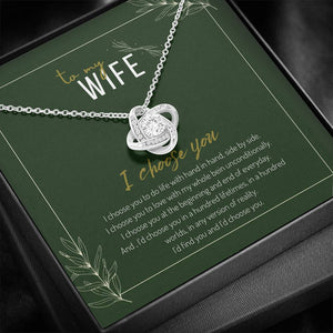 Love Knot Necklace - To My Wife I Choose You | Jewelry | C30011TR, christmas gifts, gift, gift ideas, gift ideas for wife, gift-for-wife, Gifts, gifts for christmas, Love Knot Necklace, lx-C30011, mother daughter necklace, necklace, necklace for wife, Necklace Gifts, Necklaces, necklaces gifts, PB23-WOOD, PROD-725993, PT-922, TNM-1, USER-43062, white gold love knot necklace, White Gold Necklace, Wife gift idea, wife necklace | TageUnlimited