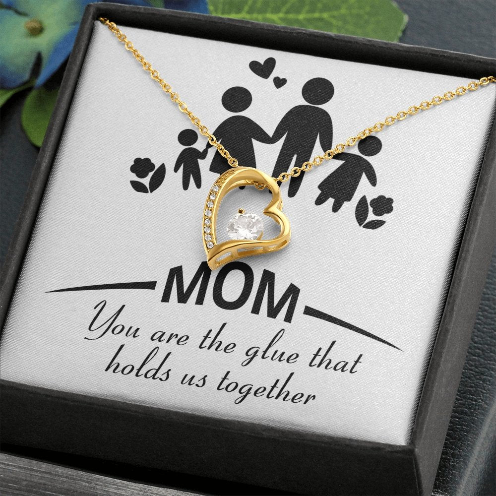 Mom | You Are The Glue That Holds Us (Forever Love Necklace) | Jewelry | C30025TG, C30025TR, lx-C30025, PB23-WOOD, PROD-2083307, PT-781, TNM-1, USER-43062 | TageUnlimited