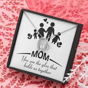 Mom | You Are The Glue That Holds Us (Forever Love Necklace) | Jewelry | C30025TG, C30025TR, lx-C30025, PB23-WOOD, PROD-2083307, PT-781, TNM-1, USER-43062 | TageUnlimited