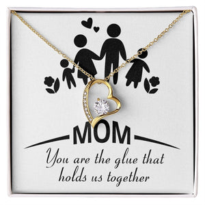Mom | You Are The Glue That Holds Us (Forever Love Necklace) | Jewelry | C30025TG, C30025TR, lx-C30025, PB23-WOOD, PROD-2083307, PT-781, TNM-1, USER-43062 | TageUnlimited