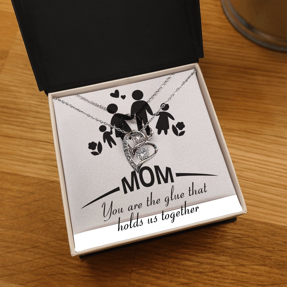 Mom | You Are The Glue That Holds Us (Forever Love Necklace) | Jewelry | C30025TG, C30025TR, lx-C30025, PB23-WOOD, PROD-2083307, PT-781, TNM-1, USER-43062 | TageUnlimited