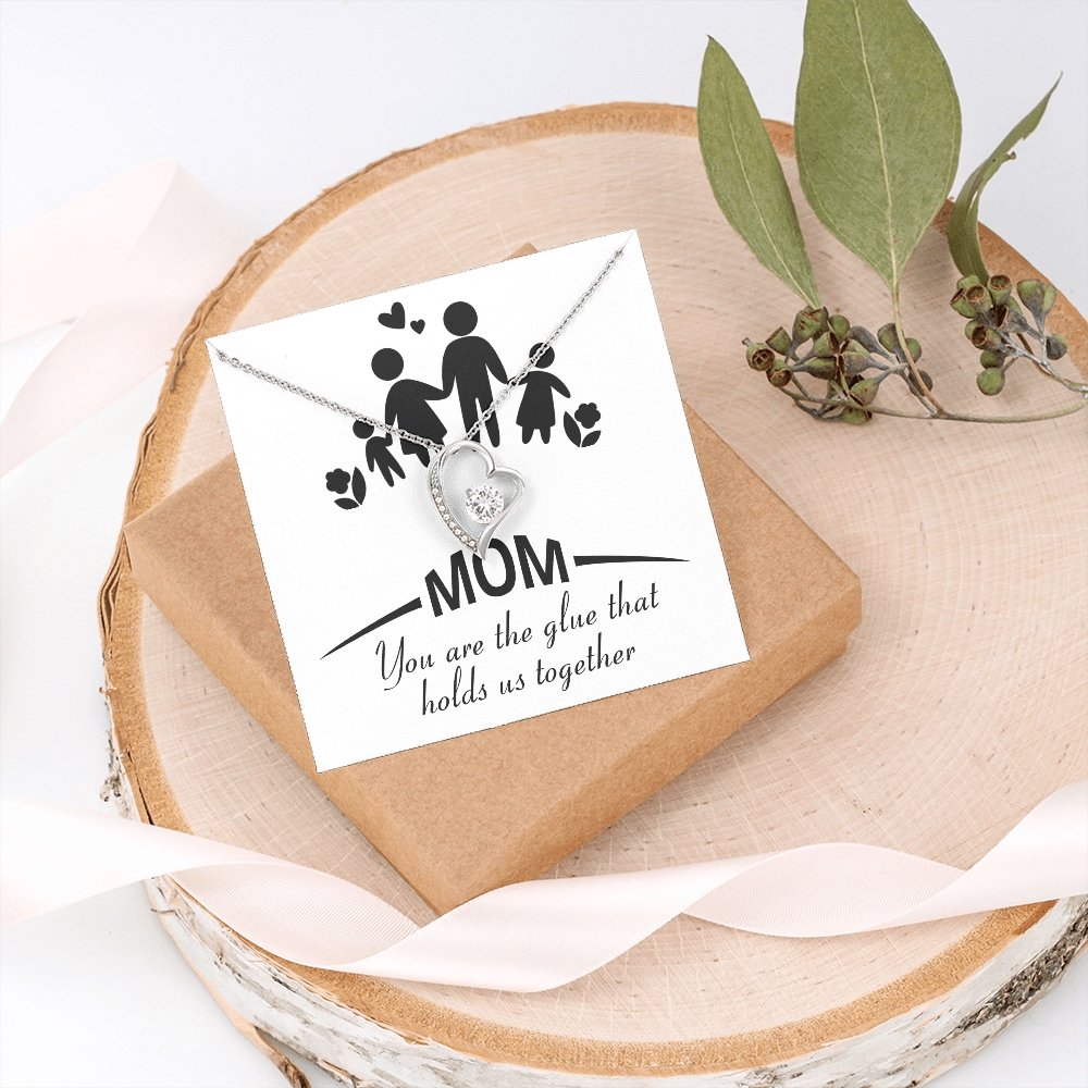 Mom | You Are The Glue That Holds Us (Forever Love Necklace) | Jewelry | C30025TG, C30025TR, lx-C30025, PB23-WOOD, PROD-2083307, PT-781, TNM-1, USER-43062 | TageUnlimited