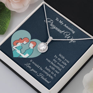 My Amazing Pregnant Wife | With You By My Side (Eternal Hope Necklace) | Jewelry | C30187TR, lx-C30187, PB23-WOOD, PROD-2079788, PT-2646, TNM-1, USER-43062 | TageUnlimited