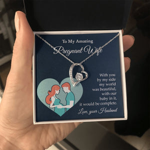 My Amazing Pregnant Wife | With You By My Side (Forever Love Necklace) | Jewelry | C30025TG, C30025TR, lx-C30025, PB23-WOOD, PROD-2079705, PT-781, TNM-1, USER-43062 | TageUnlimited