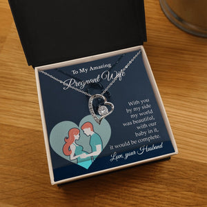 My Amazing Pregnant Wife | With You By My Side (Forever Love Necklace) | Jewelry | C30025TG, C30025TR, lx-C30025, PB23-WOOD, PROD-2079705, PT-781, TNM-1, USER-43062 | TageUnlimited