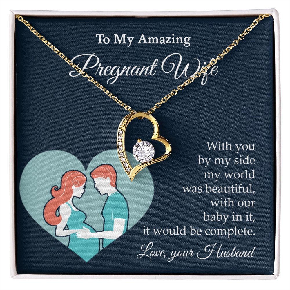 My Amazing Pregnant Wife | With You By My Side (Forever Love Necklace) | Jewelry | C30025TG, C30025TR, lx-C30025, PB23-WOOD, PROD-2079705, PT-781, TNM-1, USER-43062 | TageUnlimited