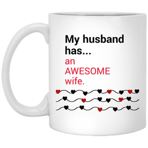 My Husband has an Awesome Wife Mug | Drinkware | 11 oz, 11 oz mug, coffee, coffee cup, coffee mug, Dye Sublimation Mug, funny coffee mug, Funny Mug, Gift for any Occasion Mug, gift for her, gift for him, I May Look Calm Mug, Novelty Mug, Quote Mug, Sublimation Mug, valentine day cup, valentine day gift for him, valentine day mug, valentine for her, valentine for him, valentine gift, valentines | TageUnlimited