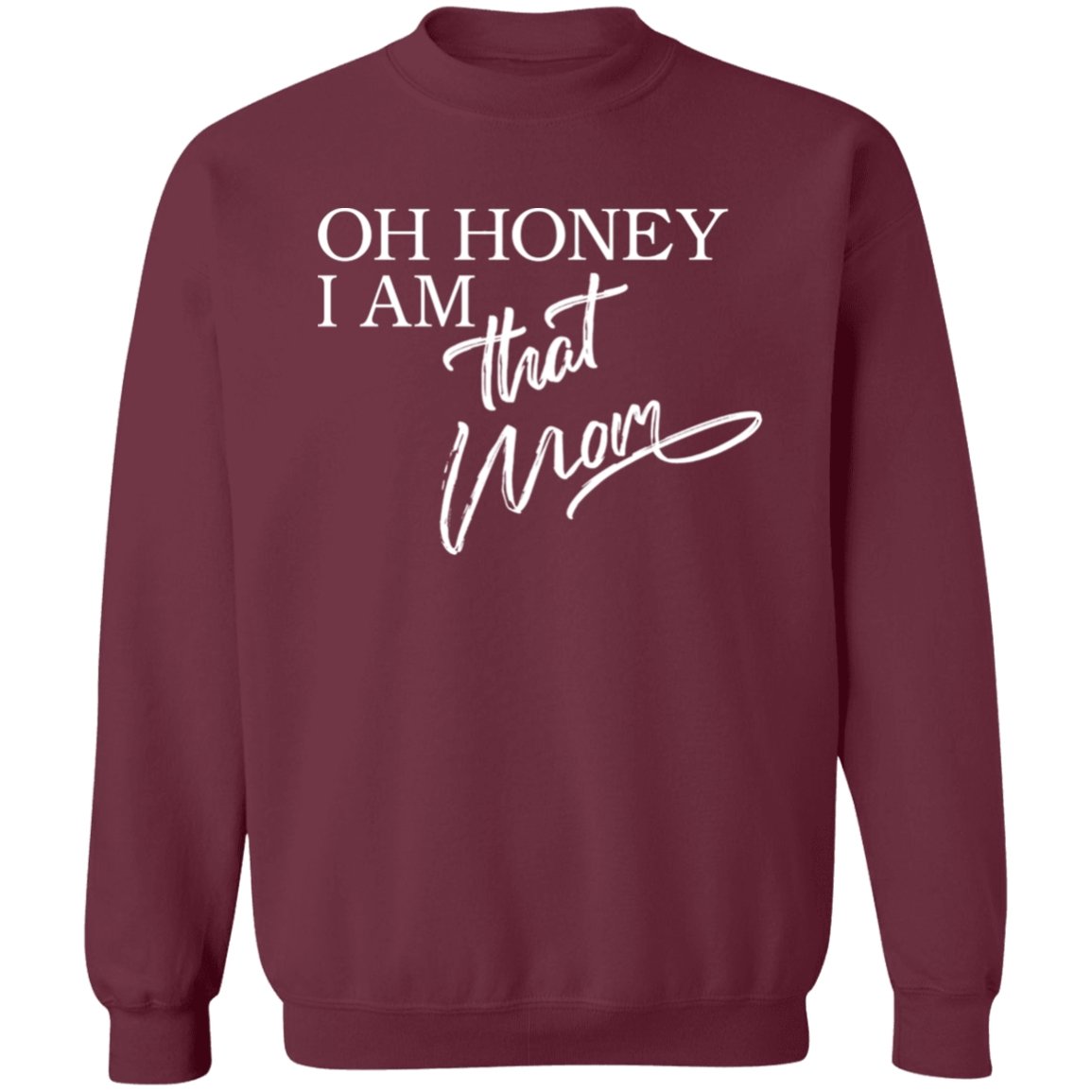 Oh Honey I am That Mom Apparel | Apparel | TageUnlimited