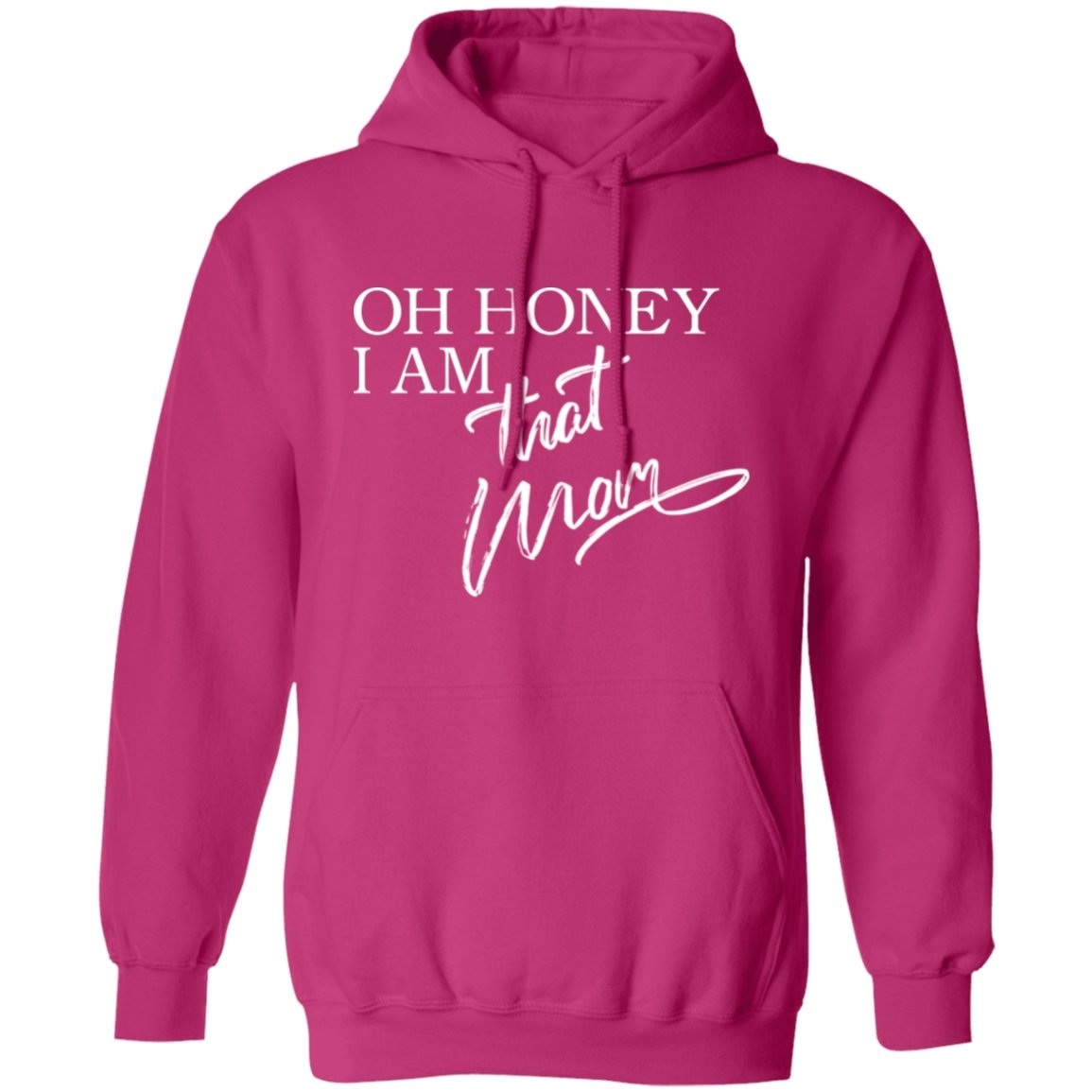 Oh Honey I am That Mom Apparel | Apparel | TageUnlimited