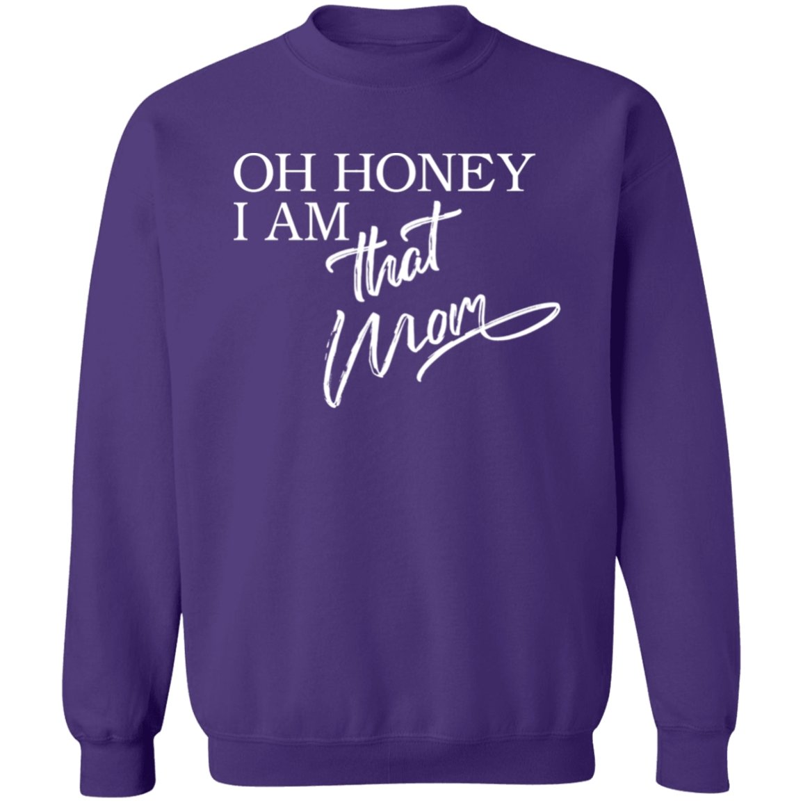 Oh Honey I am That Mom Apparel | Apparel | TageUnlimited