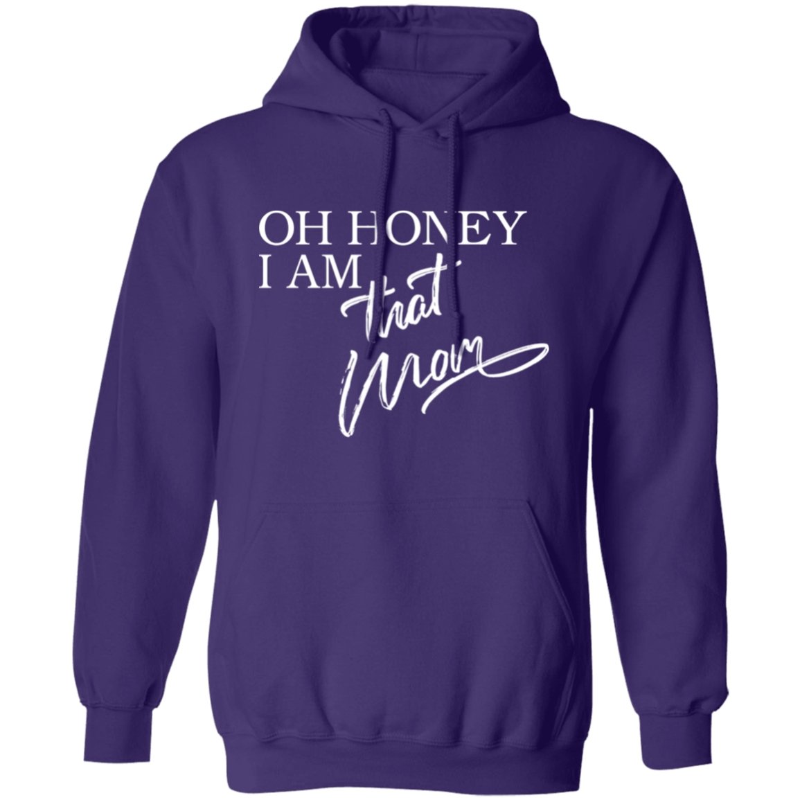 Oh Honey I am That Mom Apparel | Apparel | TageUnlimited