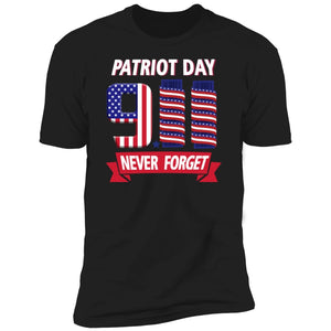 Patriot Day Never Forget T-Shirt | T-Shirts | Featured Products, Men, Short Sleeve, T-Shirts | TageUnlimited