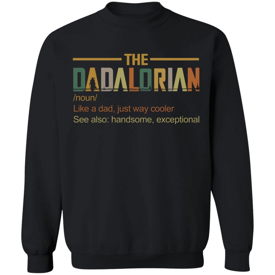The Dadalorian Apparel - TageUnlimited
