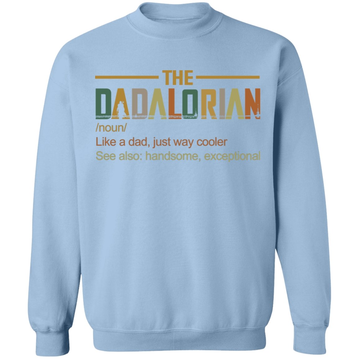 The Dadalorian Apparel - TageUnlimited