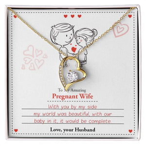 To My Amazing Pregnant Wife | With You By My Side (Forever Love Necklace) | Jewelry | C30025TG, C30025TR, lx-C30025, PB23-WOOD, PROD-2079590, PT-781, TNM-1, USER-43062 | TageUnlimited