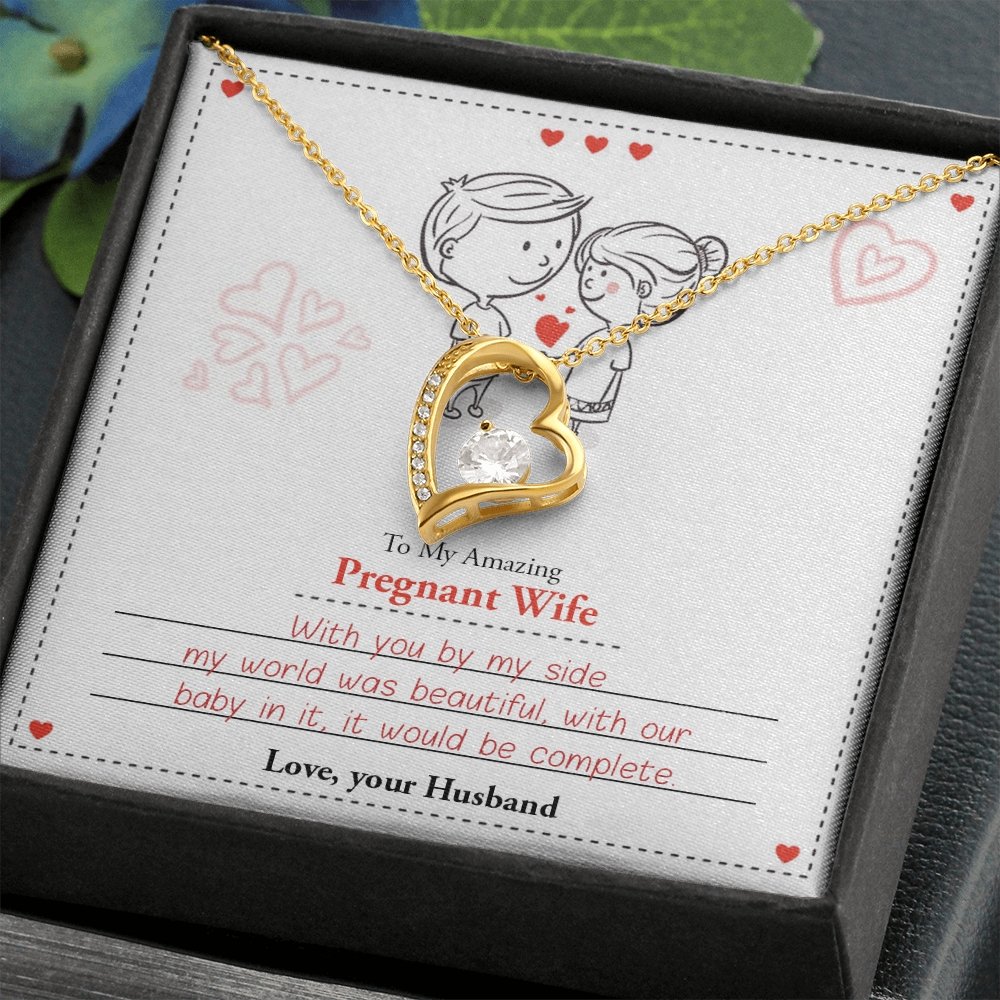To My Amazing Pregnant Wife | With You By My Side (Forever Love Necklace) | Jewelry | C30025TG, C30025TR, lx-C30025, PB23-WOOD, PROD-2079590, PT-781, TNM-1, USER-43062 | TageUnlimited