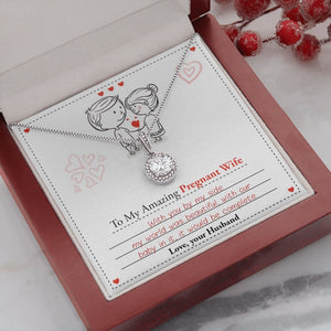 To My Amazing Pregnant Wife | With You (Eternal Hope Necklace) | Jewelry | C30187TR, lx-C30187, PB23-WOOD, PROD-2083278, PT-2646, TNM-1, USER-43062 | TageUnlimited
