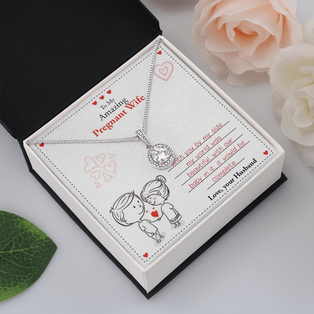 To My Amazing Pregnant Wife | With You (Eternal Hope Necklace) | Jewelry | C30187TR, lx-C30187, PB23-WOOD, PROD-2079755, PT-2646, TNM-1, USER-43062 | TageUnlimited