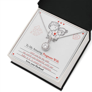 To My Amazing Pregnant Wife | With You (Eternal Hope Necklace) | Jewelry | C30187TR, lx-C30187, PB23-WOOD, PROD-2083278, PT-2646, TNM-1, USER-43062 | TageUnlimited
