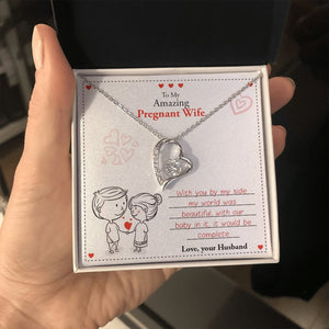 To My Amazing Pregnant Wife | With You (Forever Love Necklace) | Jewelry | C30025TG, C30025TR, lx-C30025, PB23-WOOD, PROD-2079639, PT-781, TNM-1, USER-43062 | TageUnlimited