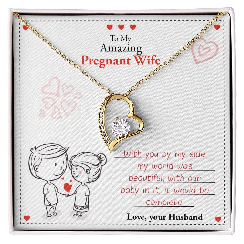 To My Amazing Pregnant Wife | With You (Forever Love Necklace) | Jewelry | C30025TG, C30025TR, lx-C30025, PB23-WOOD, PROD-2079639, PT-781, TNM-1, USER-43062 | TageUnlimited