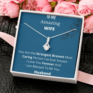 To My Amazing Wife | Alluring Beauty Necklace with Message Card + BOX | Jewelry | C30084TG, C30084TR, lx-C30084, PB23-WOOD, PROD-1574397, PT-930, TNM-1, USER-43062, WARRANTY-UPSELL | TageUnlimited