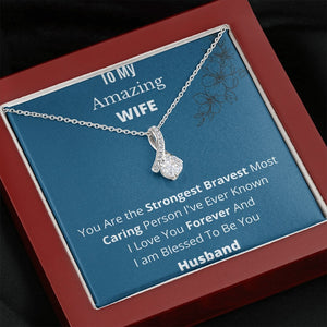 To My Amazing Wife | Alluring Beauty Necklace with Message Card + BOX | Jewelry | C30084TG, C30084TR, lx-C30084, PB23-WOOD, PROD-1574397, PT-930, TNM-1, USER-43062, WARRANTY-UPSELL | TageUnlimited