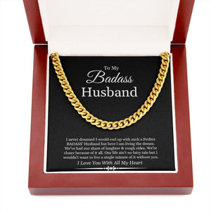 To My Badass Husband | I Love You With All My Heart 🖤❤️ | Jewelry | C30184T, C30184TG, lx-C30184, PB23-WOOD, PROD-1822805, PT-1772, USER-43062 | TageUnlimited