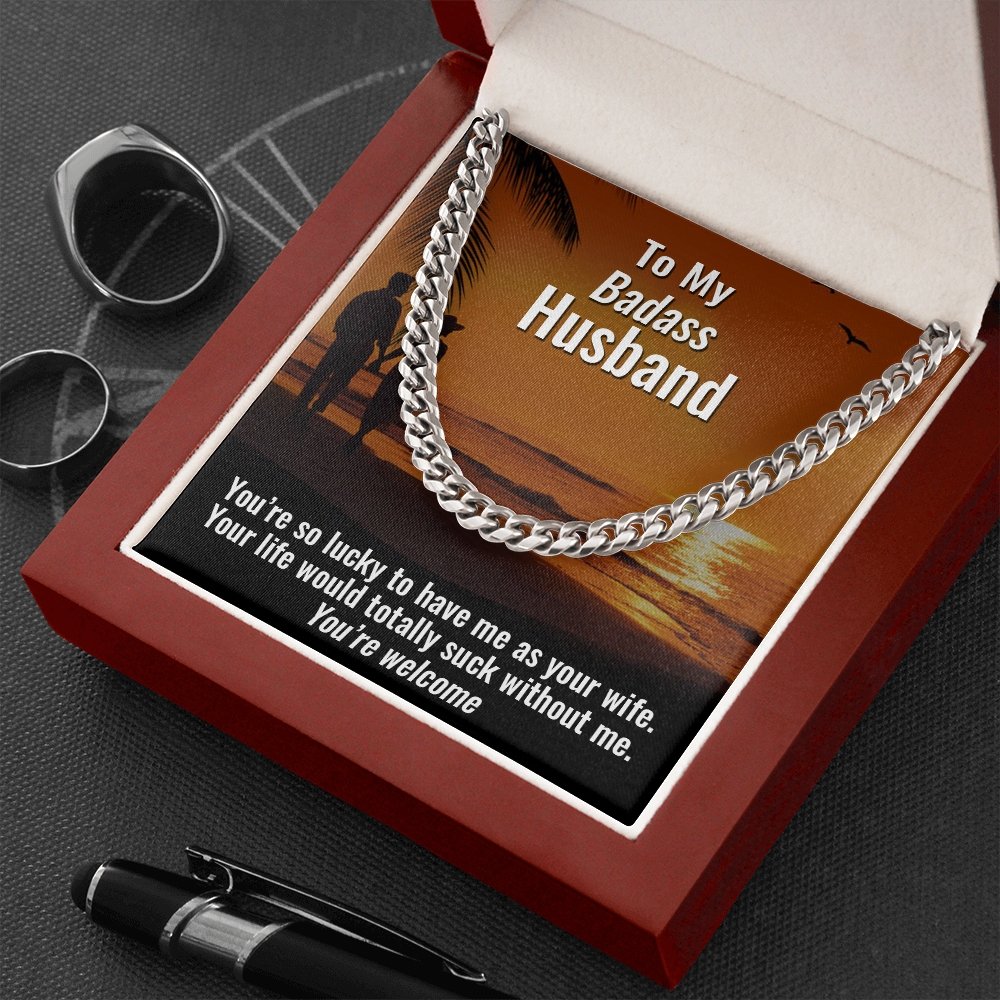 To My Badass Husband | You're So Lucky ❤️🥰 | Jewelry | C30184T, C30184TG, lx-C30184, PB23-WOOD, PROD-1822840, PT-1772, USER-43062 | TageUnlimited