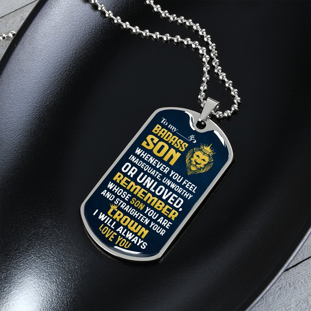 To My Badass Son | Whenever You Feel | Jewelry | A1014T, A1014TG, G007T, G007TG, lx-G007, PROD-1957275, PT-133, TNM-1, USER-43062 | TageUnlimited