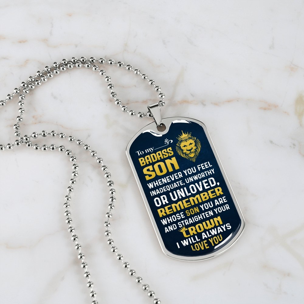To My Badass Son | Whenever You Feel | Jewelry | A1014T, A1014TG, G007T, G007TG, lx-G007, PROD-1957275, PT-133, TNM-1, USER-43062 | TageUnlimited
