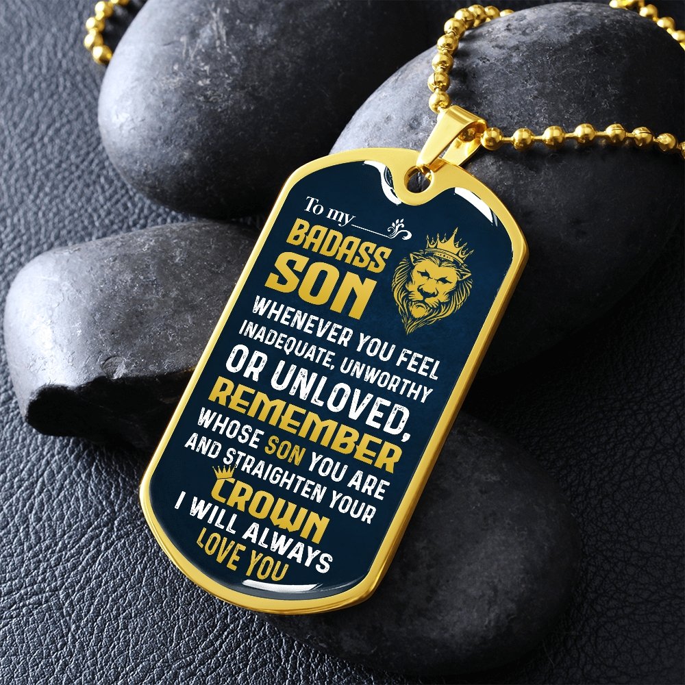 To My Badass Son | Whenever You Feel | Jewelry | A1014T, A1014TG, G007T, G007TG, lx-G007, PROD-1957275, PT-133, TNM-1, USER-43062 | TageUnlimited